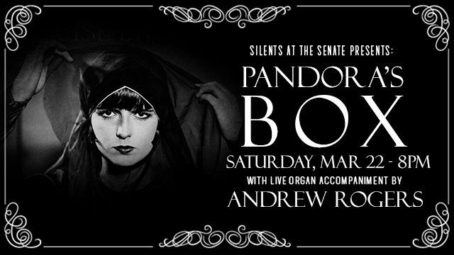 Silents at the Senate Presents: Pandora's Box (1929)