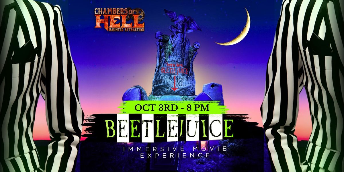 Beetlejuice Immersive Movie Experience