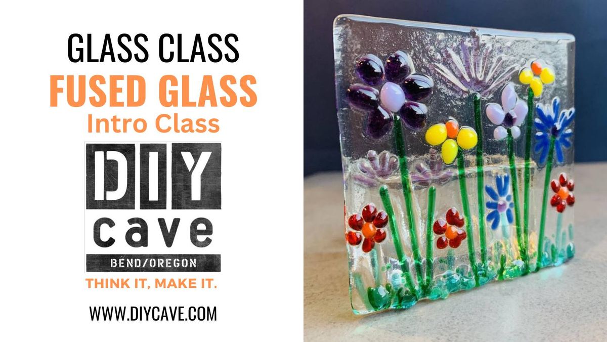Intro to Fused Glass 