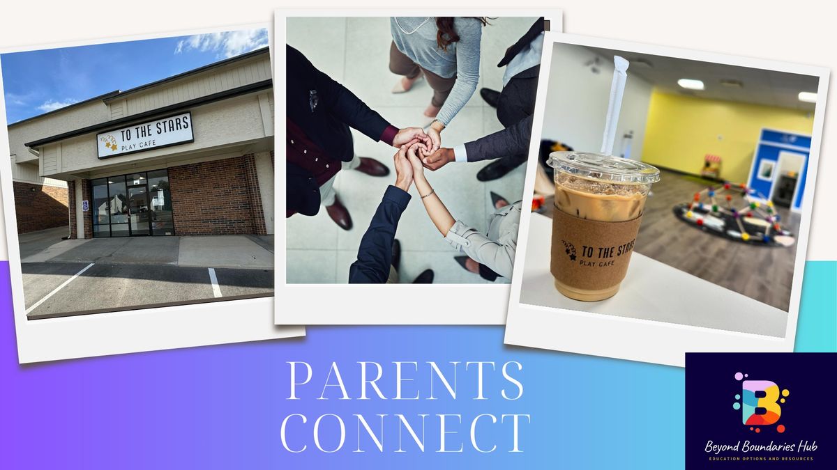 Parents Connect Monthly Meeting 