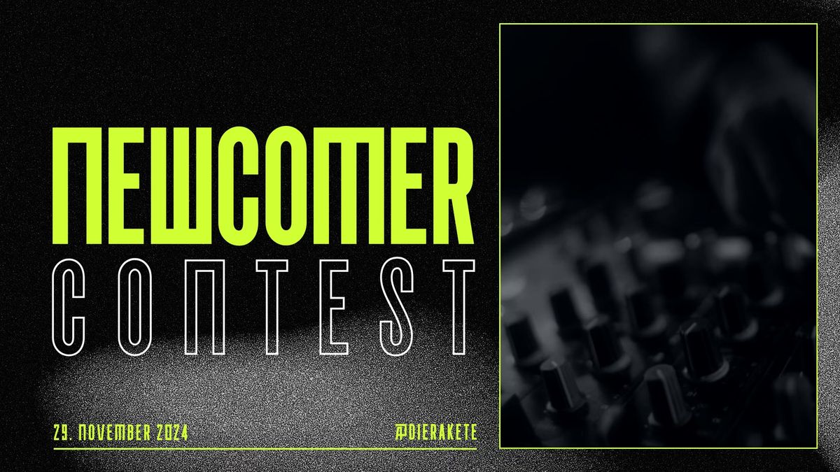 Newcomer Contest 