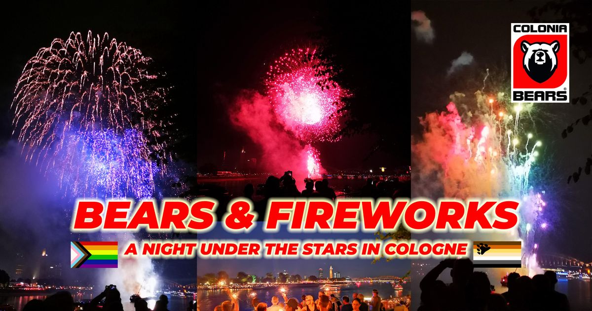 BEARS & FIREWORKS - A Night Under the Stars in Cologne