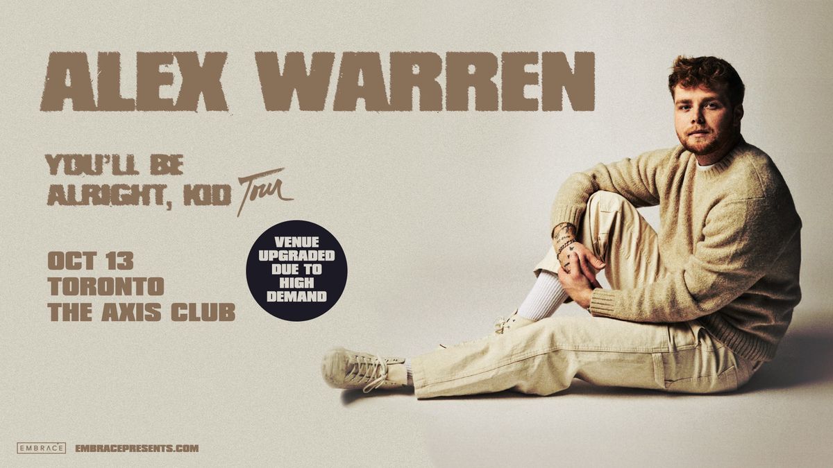 Alex Warren @ The Axis Club | October 13th