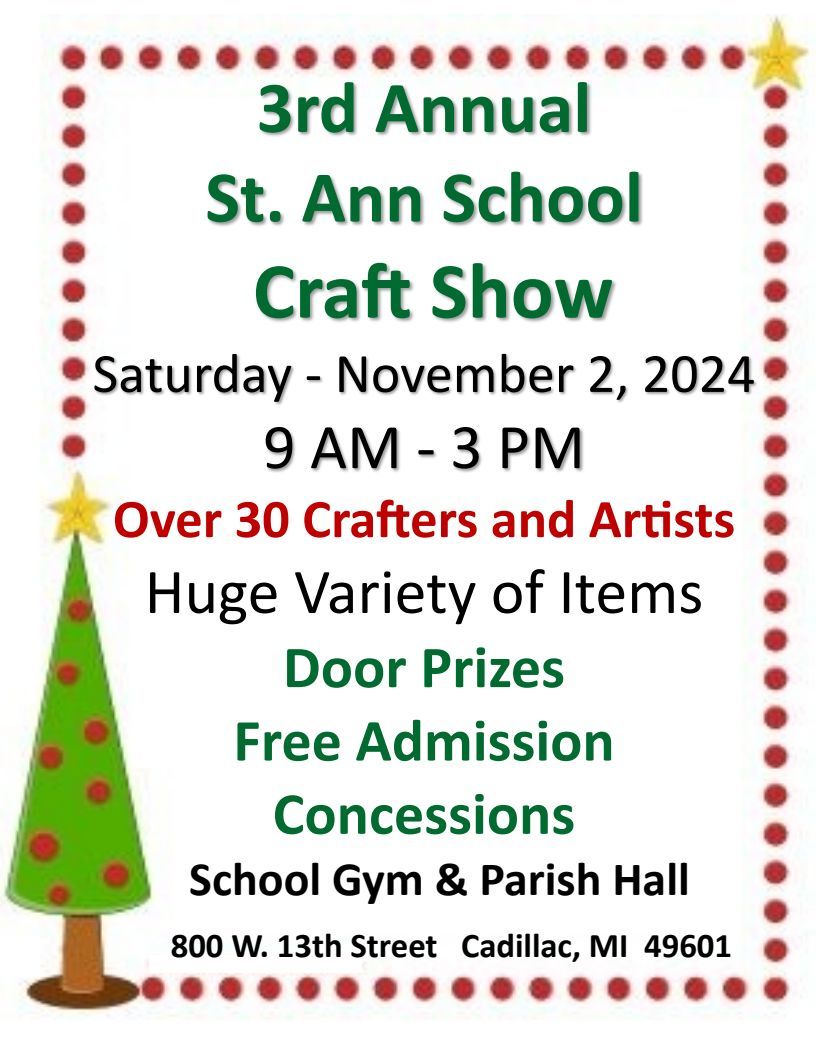 3rd Annual St. Ann School Craft Show