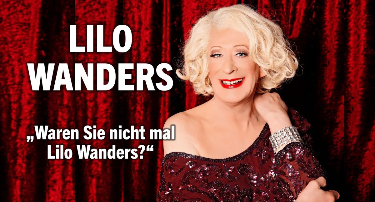 Lilo Wanders | "Waren Sie nicht mal Lilo Wanders?"