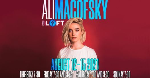 Ali Macofsky! August 12-15
