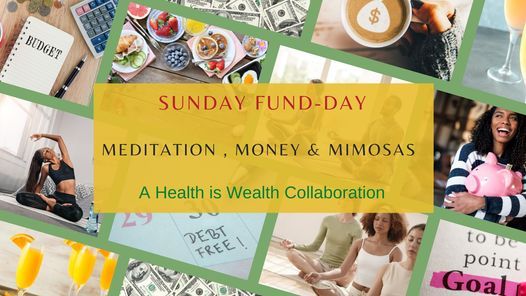 Meditation, Money & Mimosas