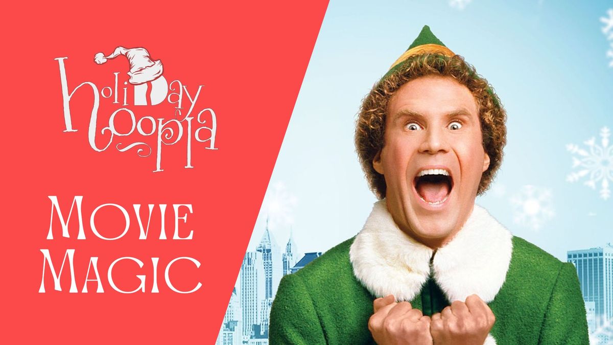 Movie Magic- A Holiday Hoopla Event