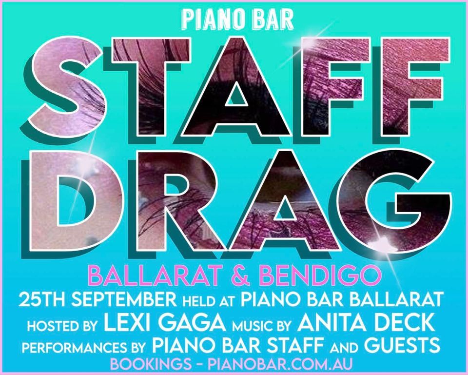 Staff Drag at Piano Bar Ballarat