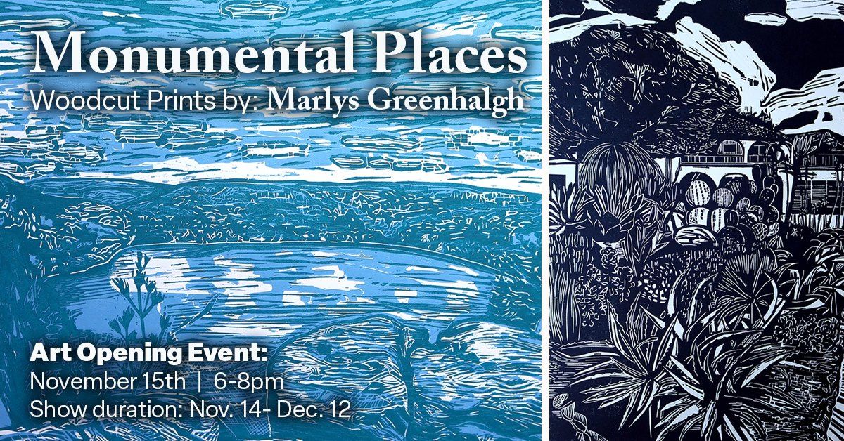 Monumental Places - Art Opening for Marlys Greenhalgh 