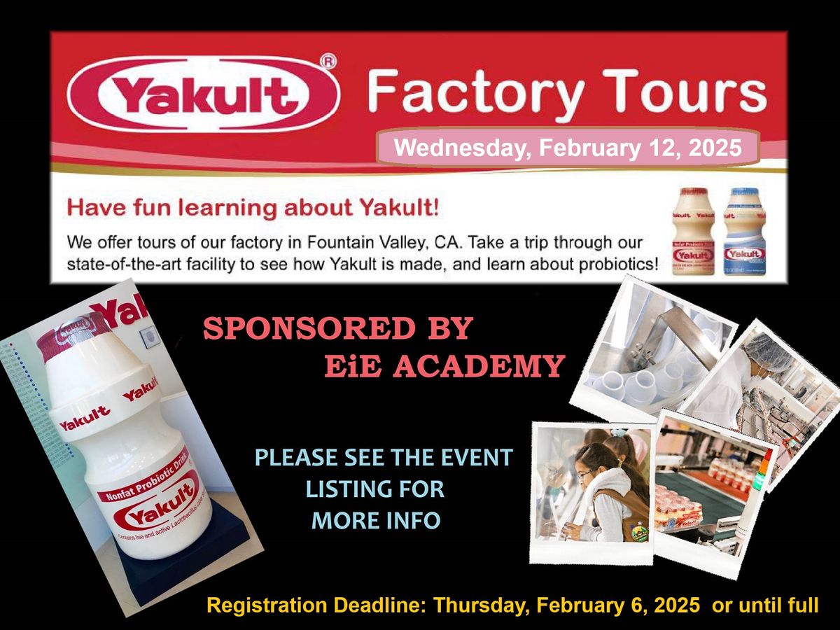 Yakult Factory Tour~Sponsored by EiE Academy