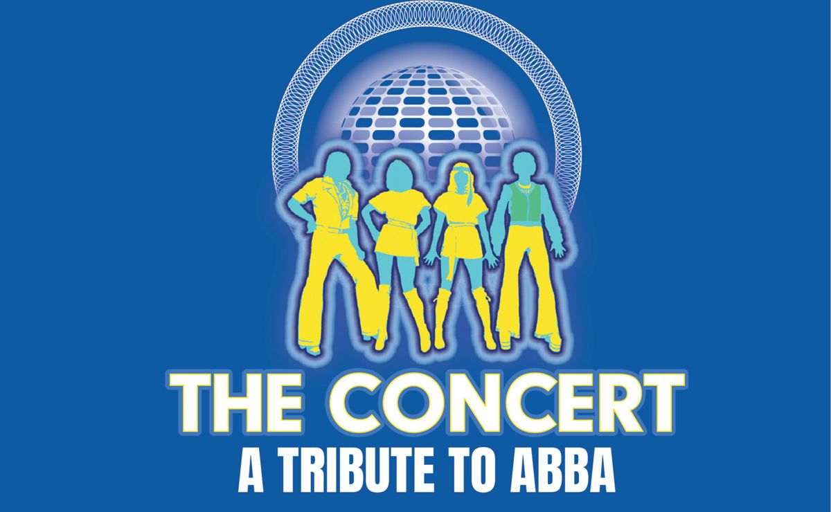 The Concert: A Tribute to ABBA