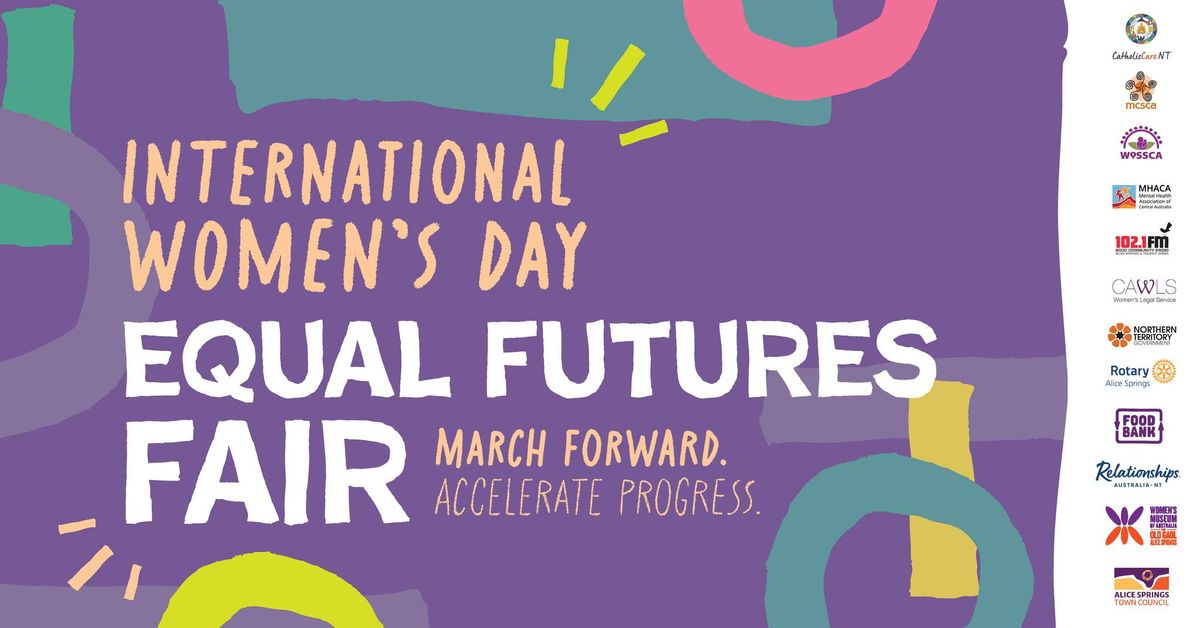  Inter\u00adna\u00adtion\u00adal Wom\u00aden\u2019s Day Equal Futures Fair