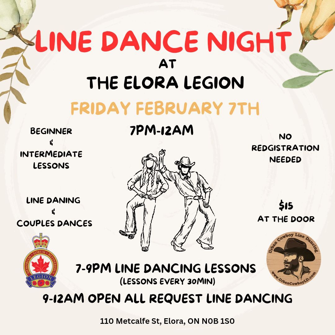 LINE DANCING AT THE ELORA LEGION!!! (FEB 7TH) 