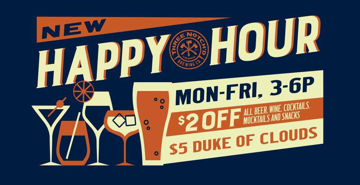 Weekday Happy Hour | Three Notch'd Brewing