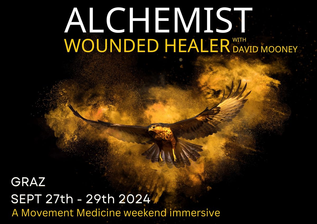 ALCHEMIST - THE WOUNDED HEALER: ein Movement Medicine Workshop