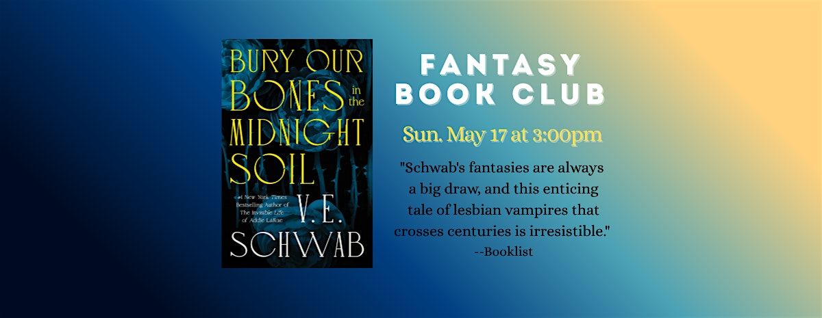 Fantasy Book Club -(Mid read checkin) Bury Our Bones in the Midnight Soil