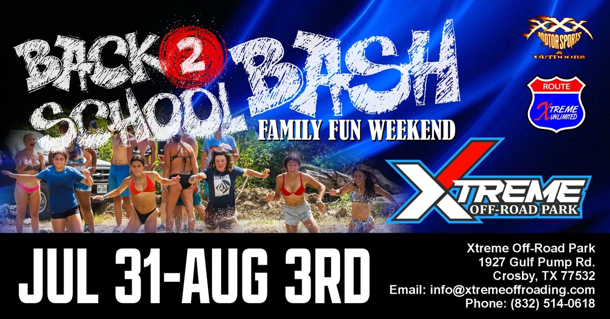 Xtreme Back 2 School Bash 2025