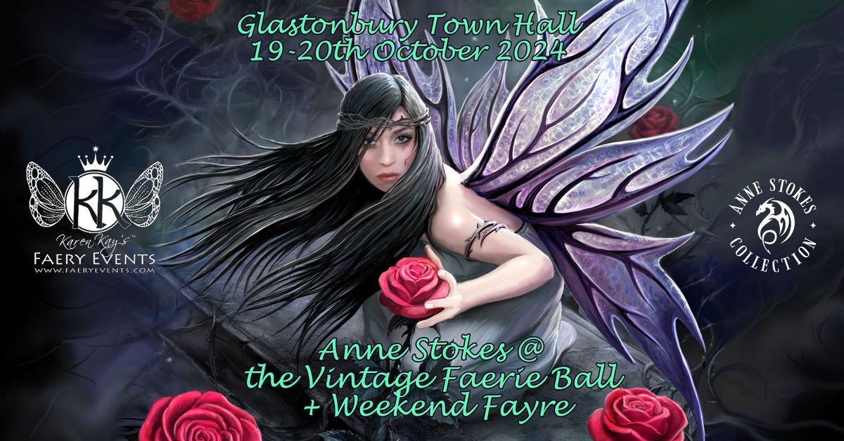 Anne Stokes @ the Vintage Faerie Ball + Weekend Fayre