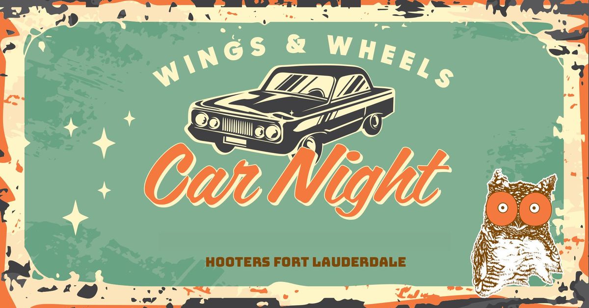 Wings & Wheels Car Night!