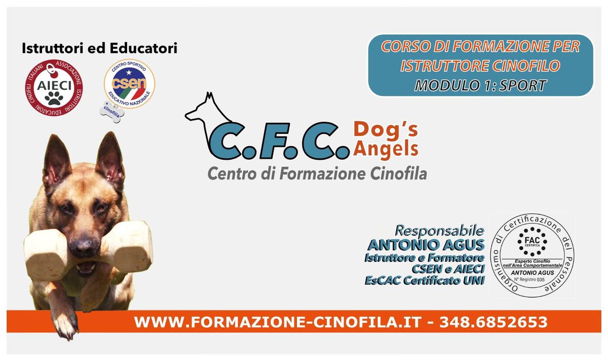 1\u00b0 Corso Istruttori: modulo 1 - Specializzazione nella preparazione del cane sportivo