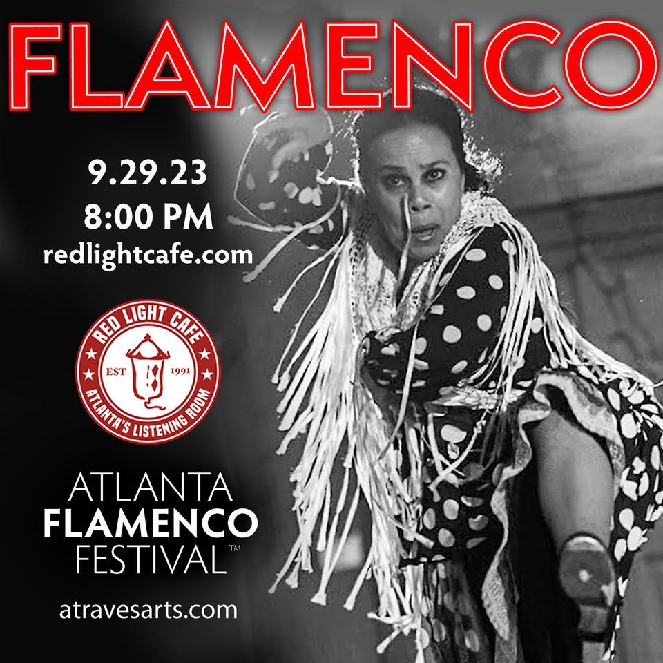 A Trav\u00e9s presents FLAMENCO! (Atlanta Flamenco Festival 2023)