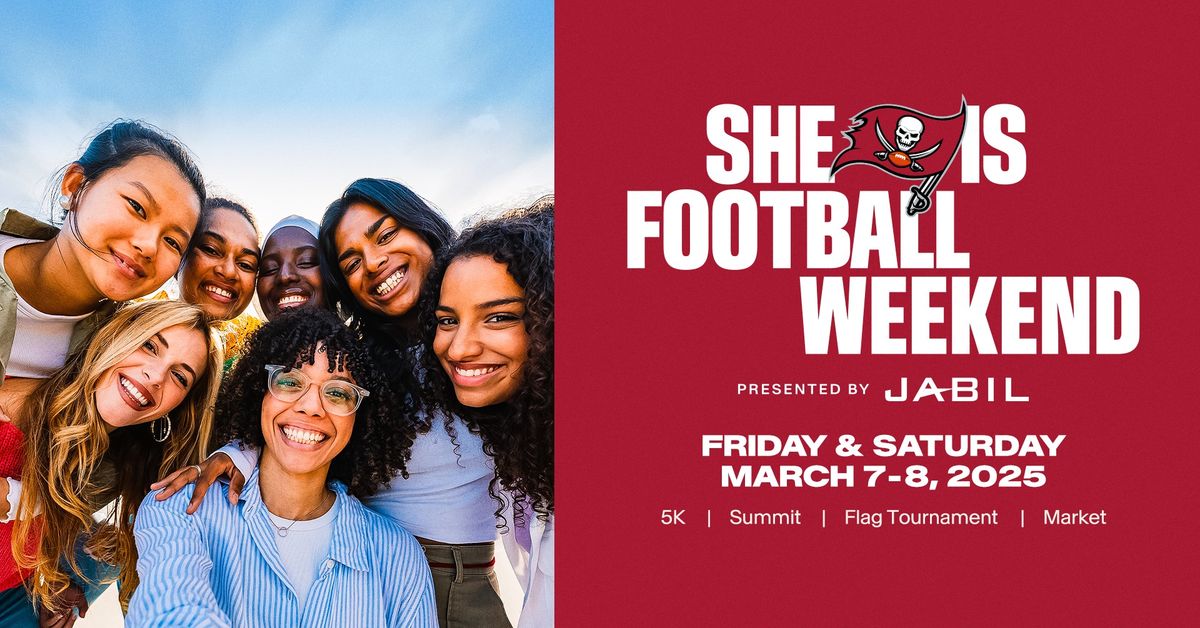 She is Football Weekend presented by Jabil