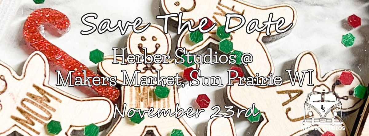 Herber Studios @ Sun Prairie Makers Market Holiday 