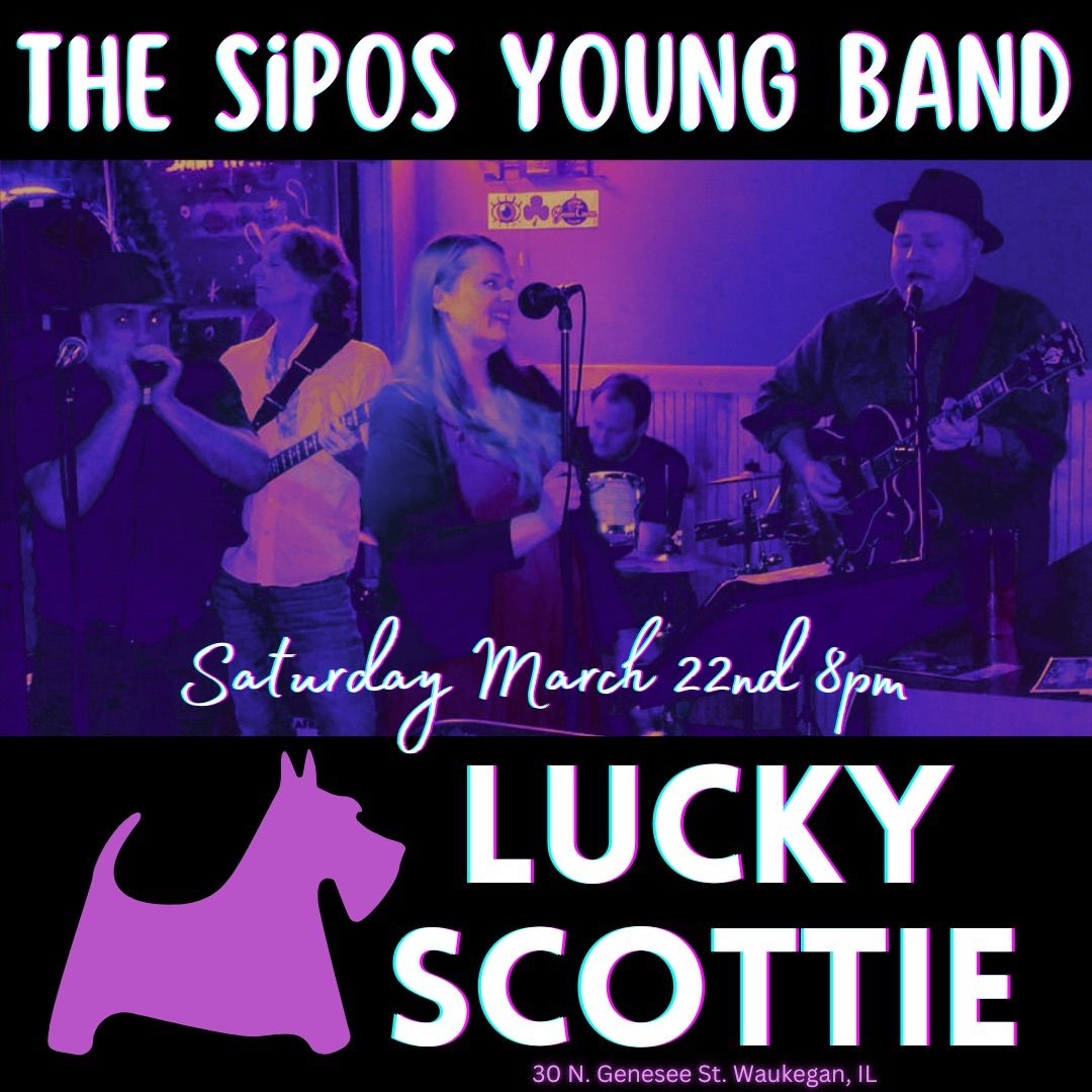 The Sipos Young Band at Lucky Scotties!