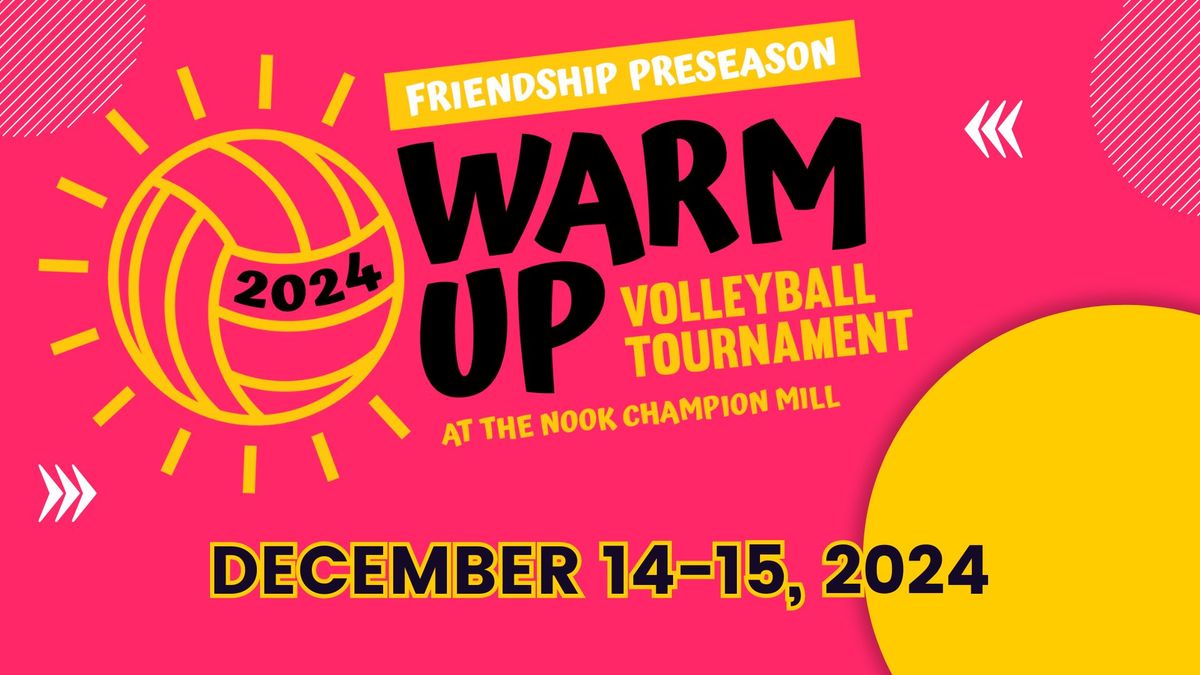 2024 Friendship Preseason Warm Up Tournament