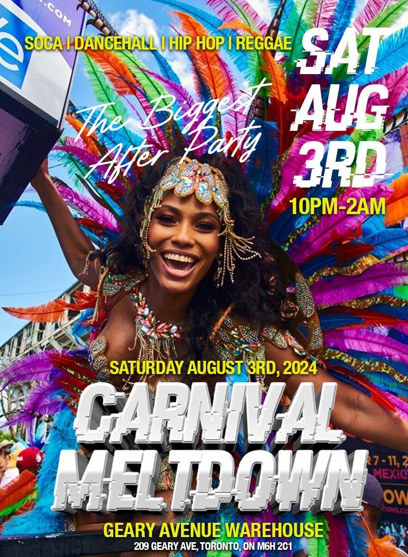 CARNIVAL MELTDOWN CARNIVAL MELTDOWN