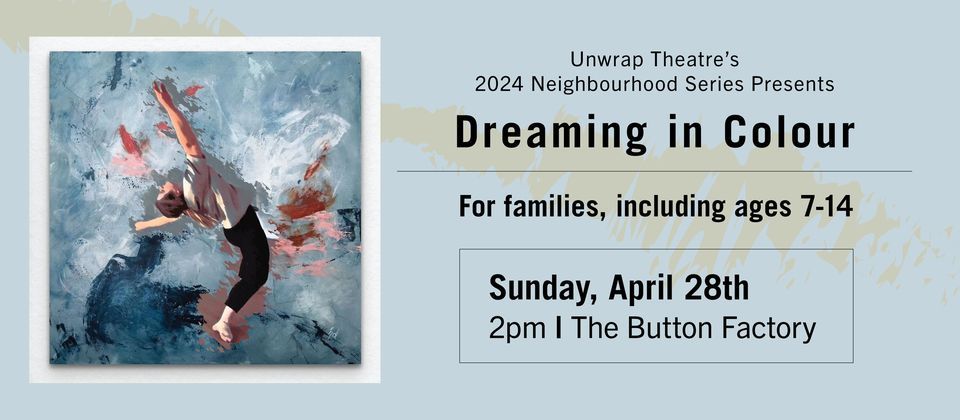 Dreaming in Colour | 2024 Neighbourhood Series