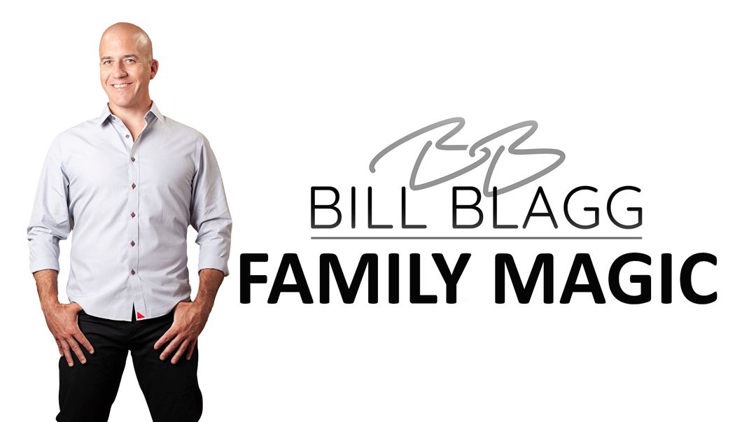 Bill Blagg - FAMILY MAGIC