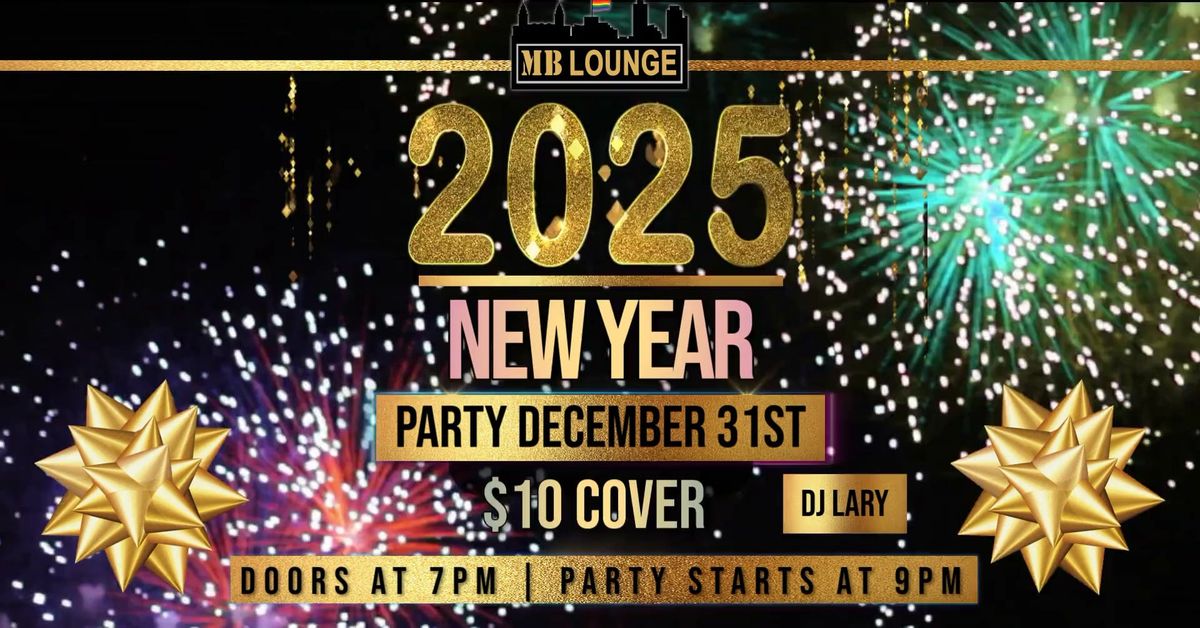 \ud83c\udf89 Ring in the New Year at MB Lounge! \ud83c\udf89