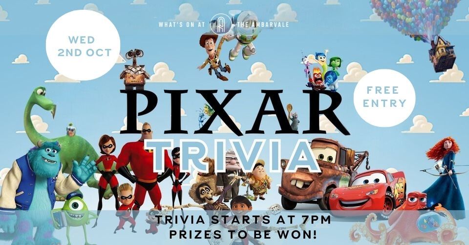 Pixar Trivia @ The Ambarvale Hotel