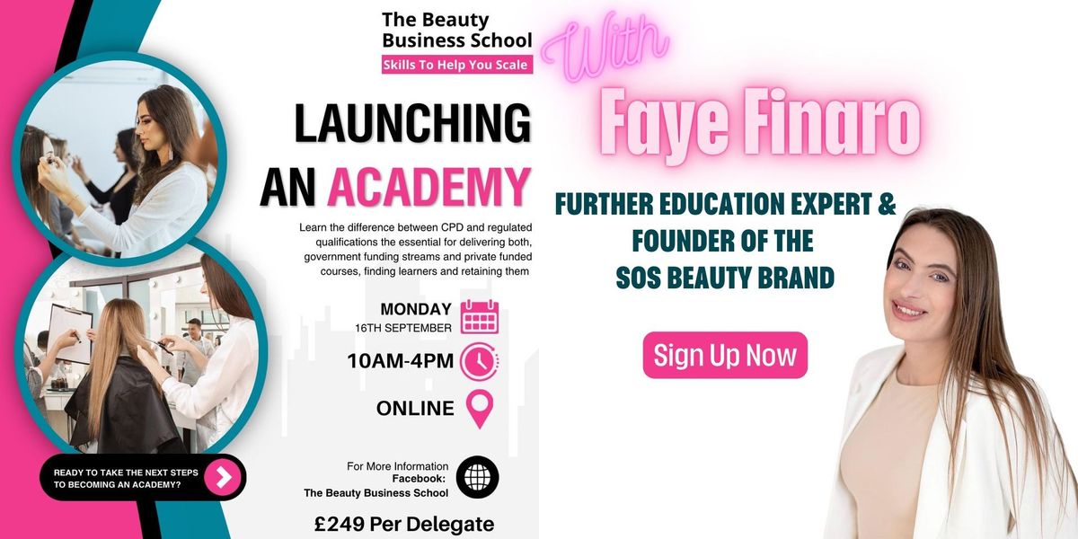 Launching an Academy In The Beauty Industry