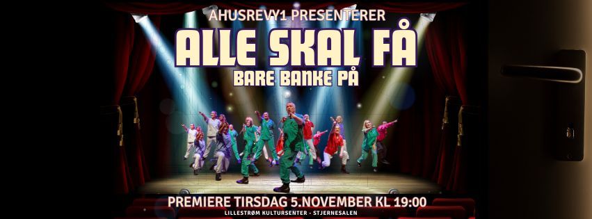 Ahusrevy1 2024 - Alle skal f\u00e5! Bare banke p\u00e5