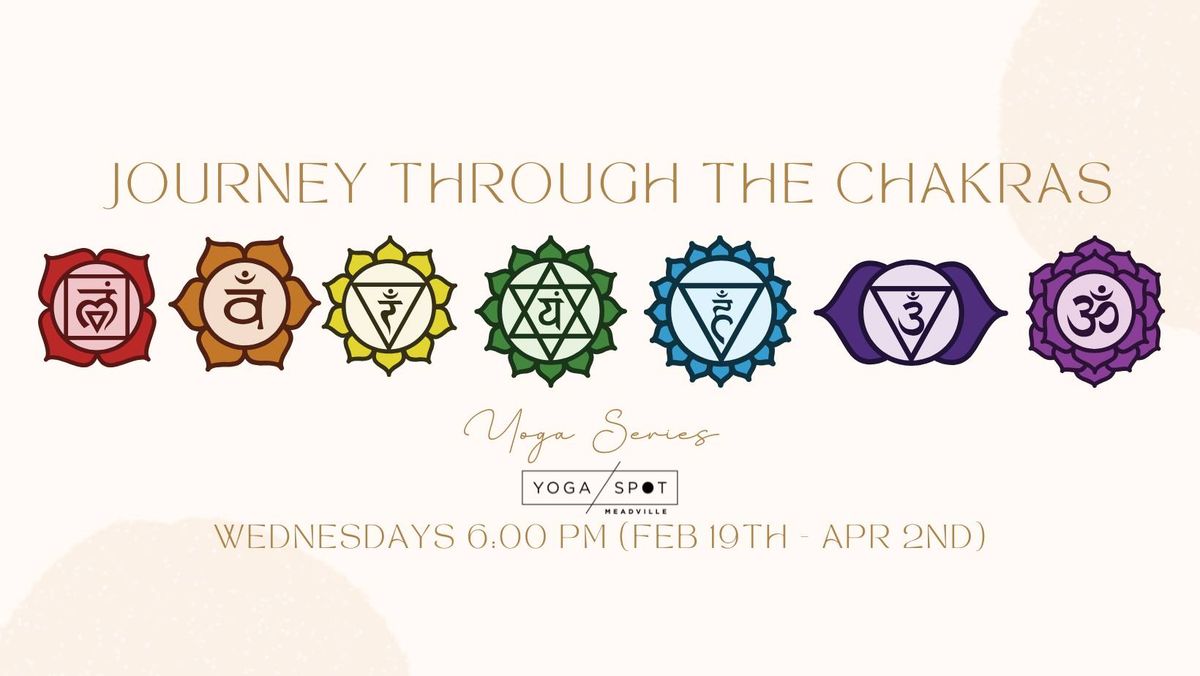 Journey Through the Chakras Yoga Series