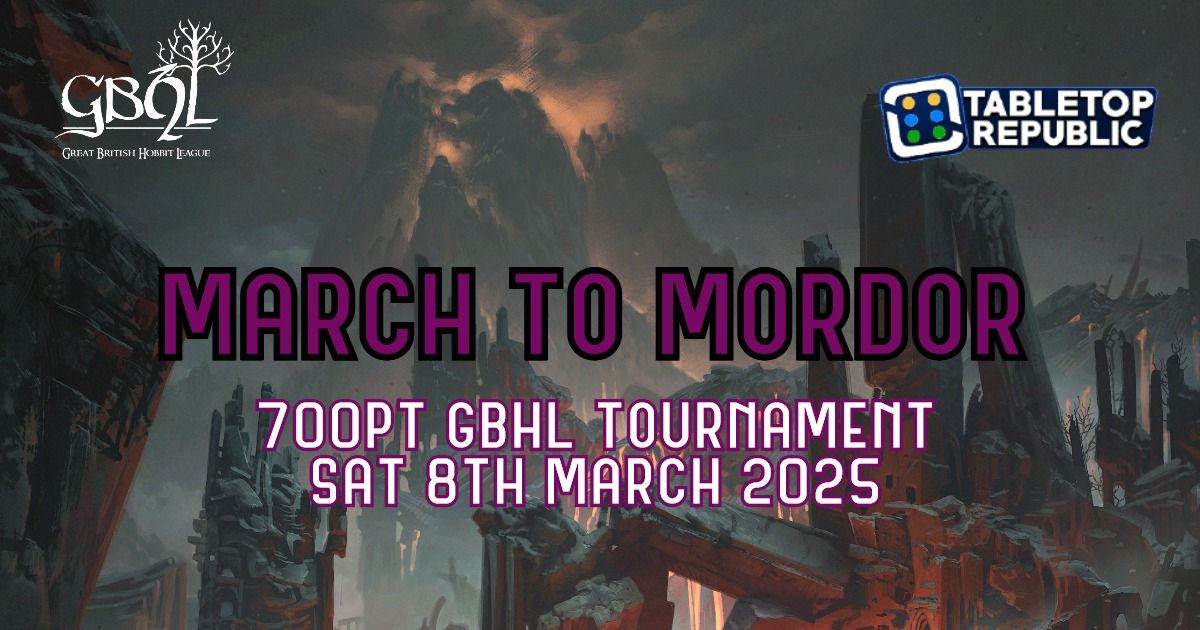 March to Mordor - GBHL90 Tournament