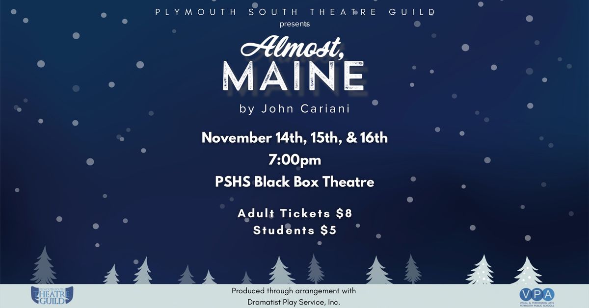 Plymouth South Theatre Guild presents: \u201cAlmost, Maine\u201d