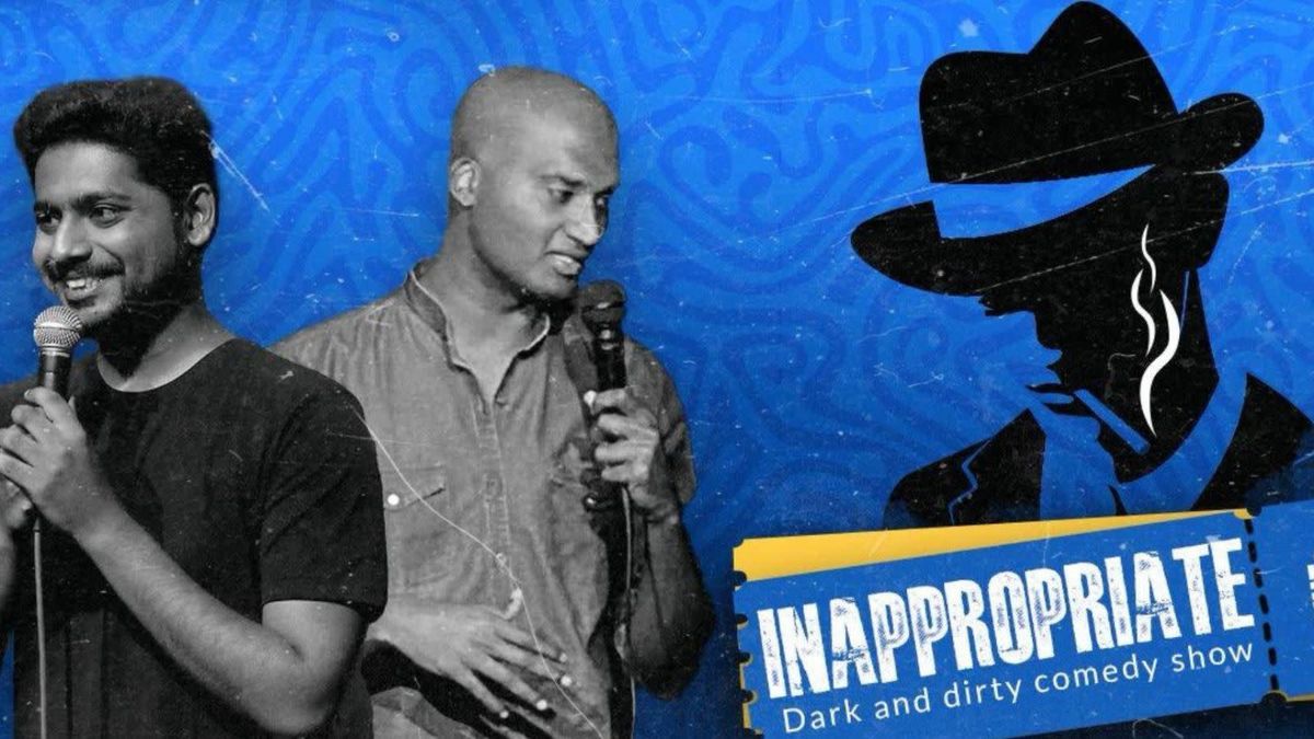 Inappropriate: Dark and Dirty Comedy Show, The Comedy Theatre : Church ...