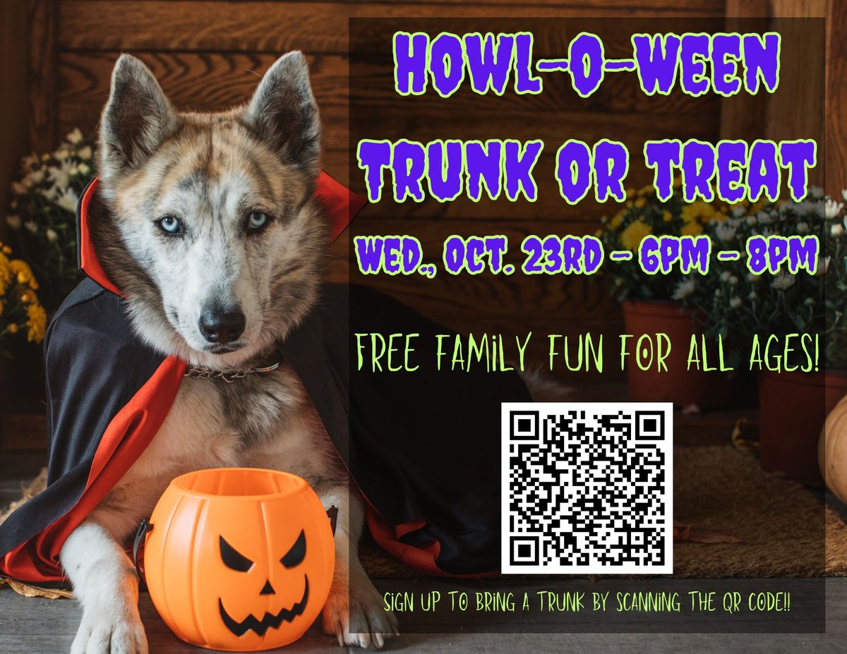 Howl-O-Ween Trunk or Treat