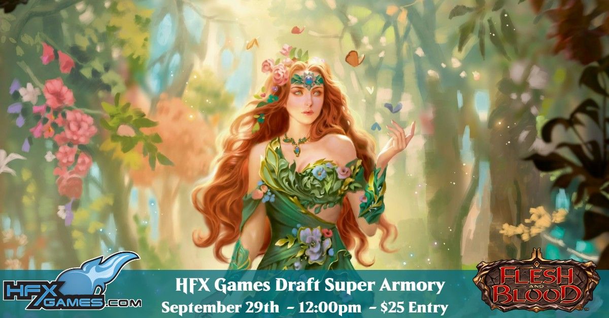 HFX Games Draft Super Armory