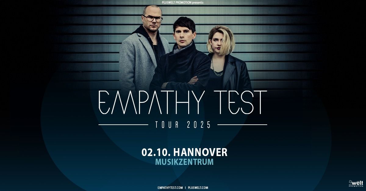 EMPATHY TEST \/\/ Tour 2025 \/\/ Do. 02.10.2025 \/\/ Hannover, Musikzentrum