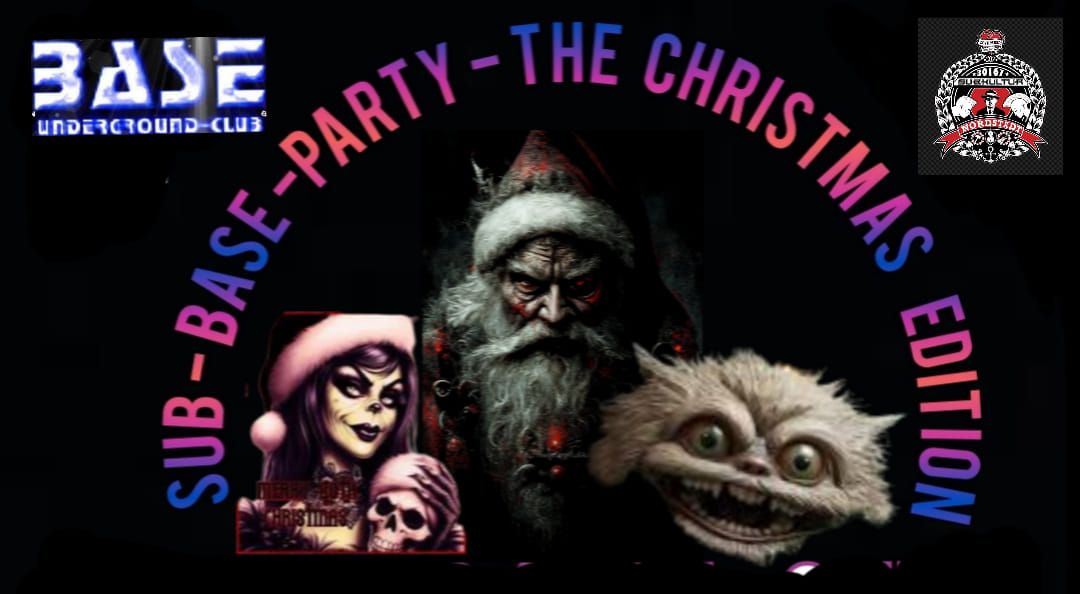 SUB - BASE - PARTY \/ THE CHRISTMAS - EDITION \/ MIT TOBE & S.W. 