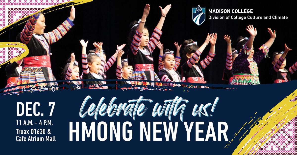 Madison College Hmong New Year Celebration