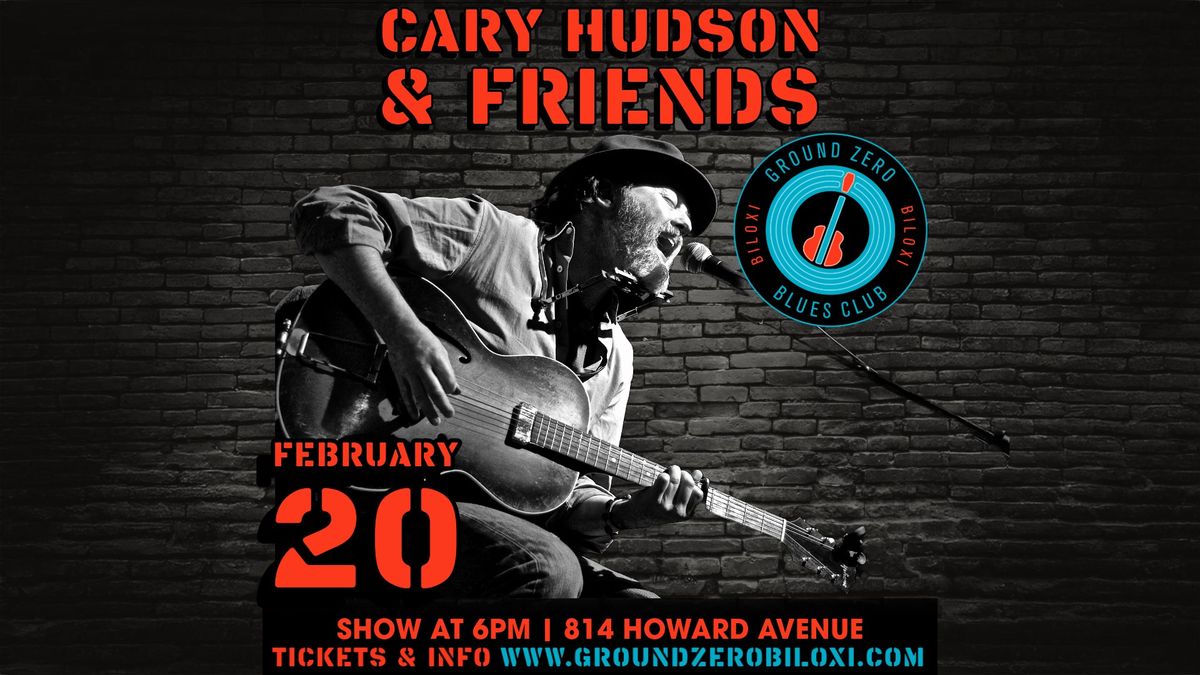 Cary Hudson & Friends