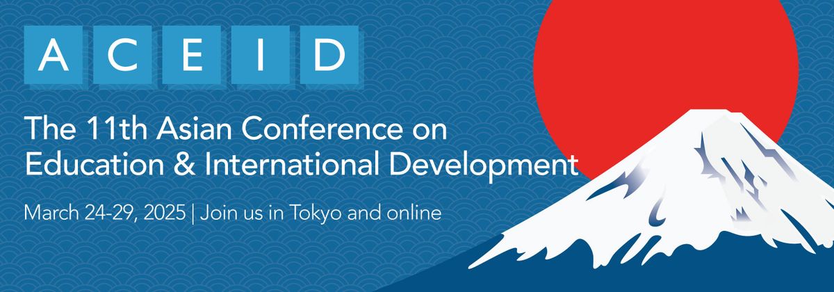 The 11th Asian Conference on Education & International Development (ACEID2025)