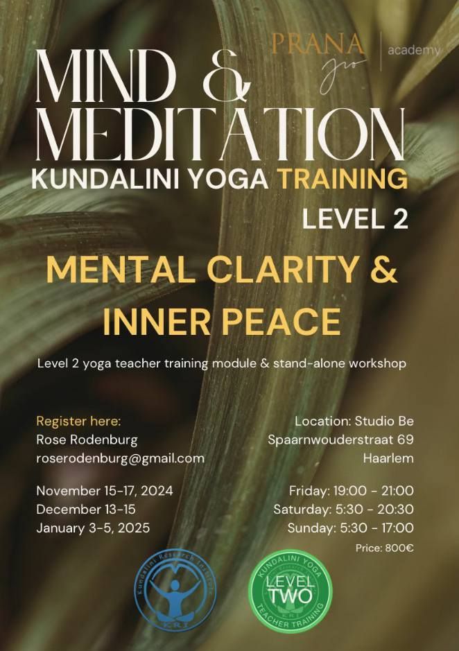 Mind and Meditation Kundalini Yoga Training Level 2