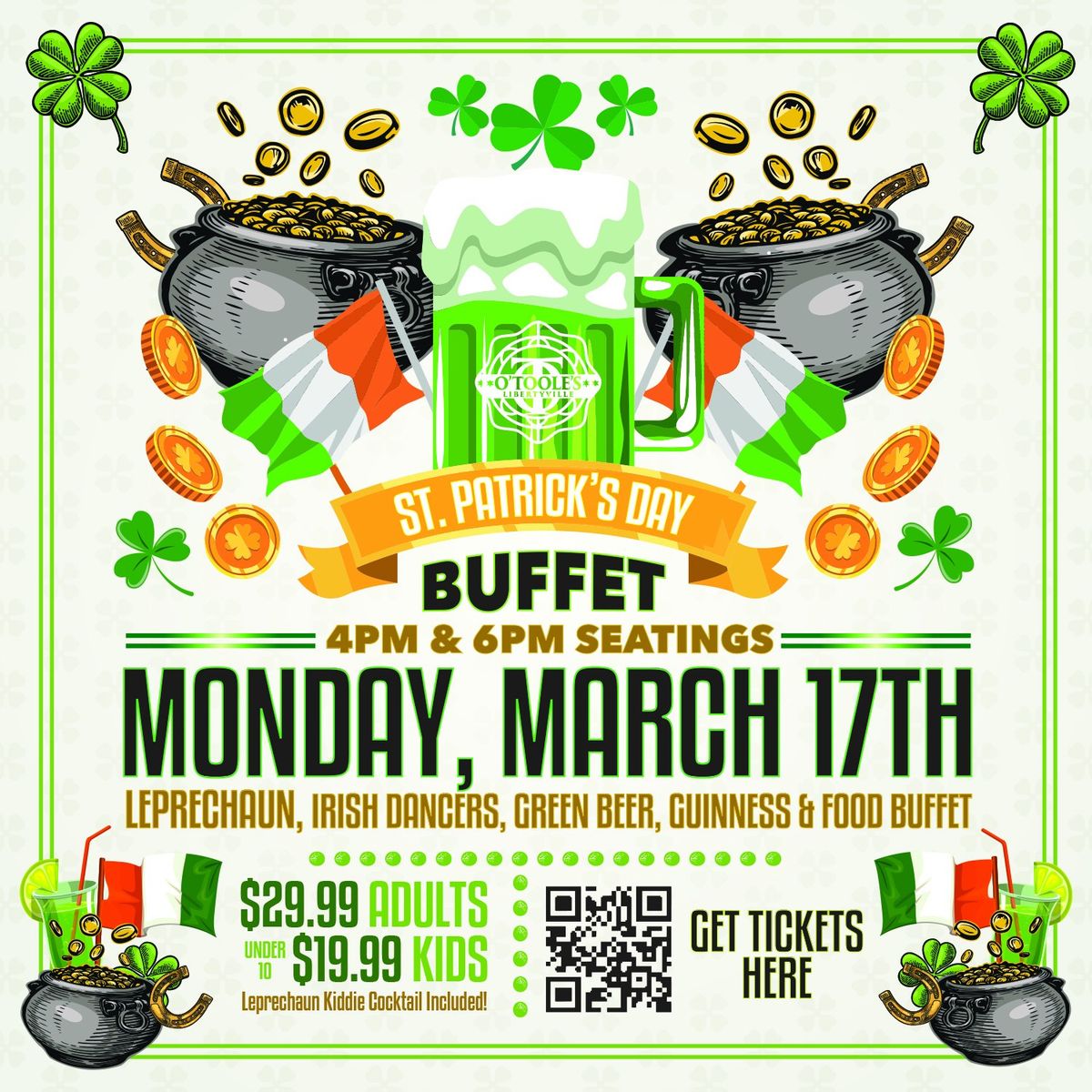 St. Patrick\u2019s Day Buffet at O'Toole\u2019s of Libertyville! \ud83c\udf40